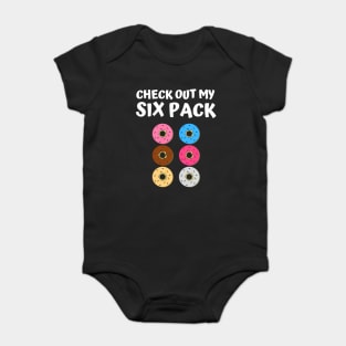 Check Out My Six Pack Donut - Funny Gym Baby Bodysuit